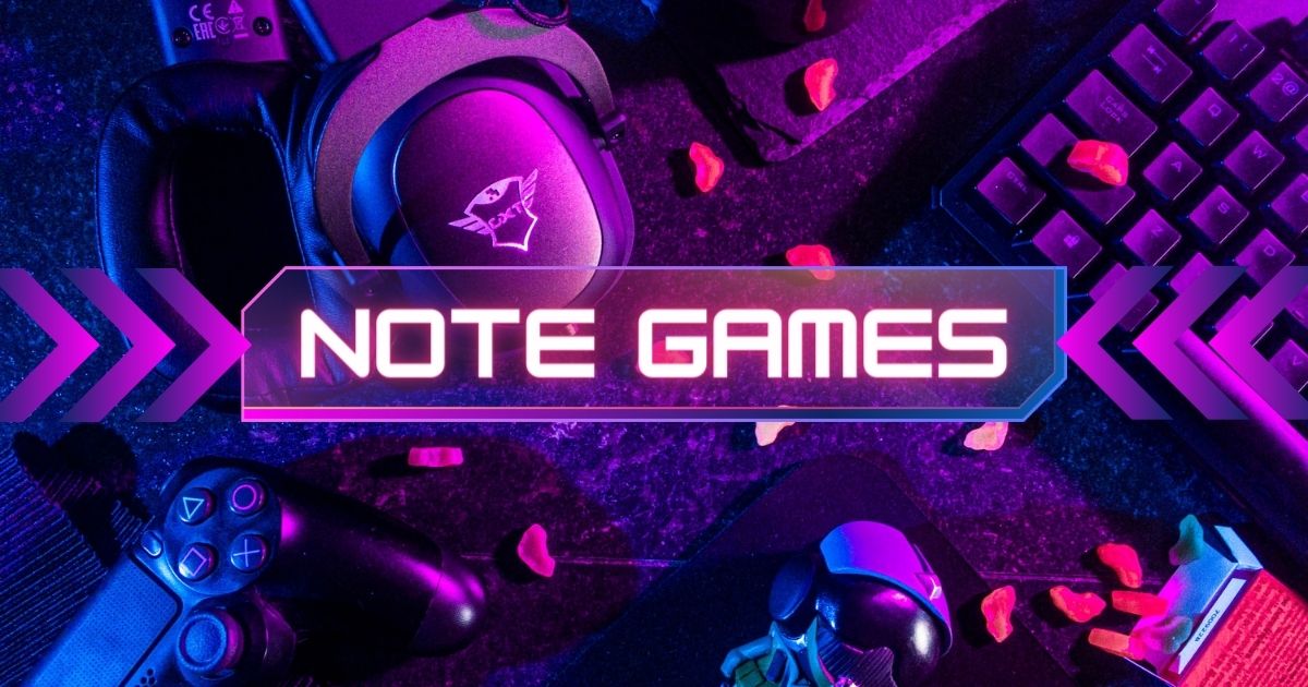 Note games